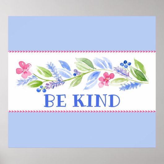 ウォーターカラー パステル フローラル BE KIND ポスター (正面)