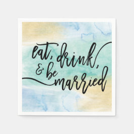 ウォーターカラー Eat Drink And Be Married ウェディングナプキン スタンダードカクテルナプキン