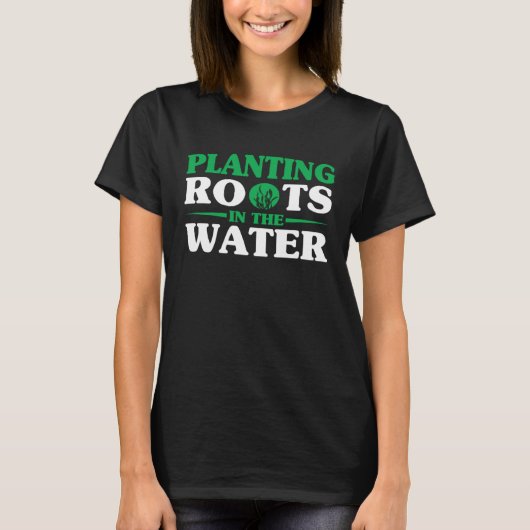 ウォーターガーデニング水庭の根を植える Tシャツ (正面)