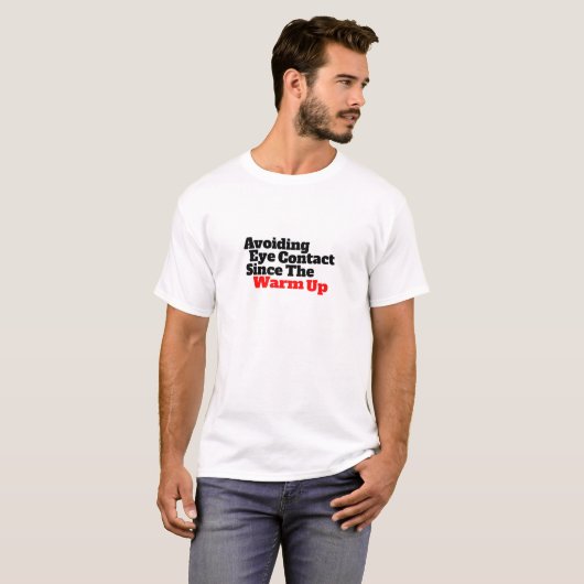 ウォームアップから目を合わせない Tシャツ (正面フル)