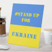 ウクライナのために立つ – 自由 – ウクライナ国旗 台座サイン (インサイチュ)