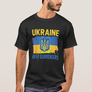 ウクライナはTeeサポートを決して放棄しないウクライナUkrai Tシャツ