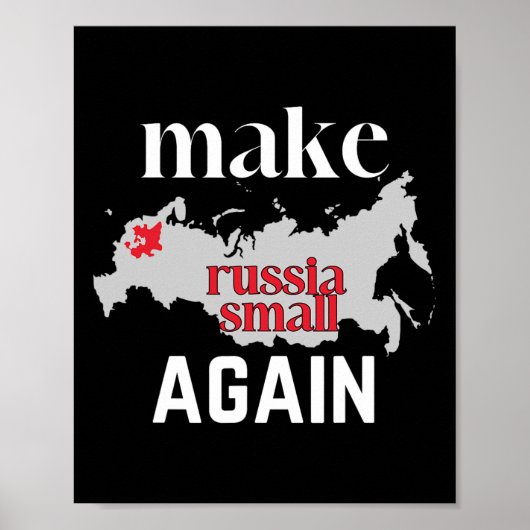 ウクライナ国旗カラー ロシアを再び小さくせよ ポスター (正面)