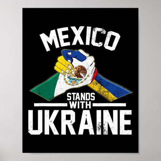 ウクライナ国旗 メキシコはウクライナと共にあります ポスター (正面)