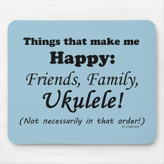 ウクレレが幸せになる マウスパッド (正面)