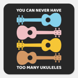ウクレレUke選手が多すぎることは決してできない スクエアシール