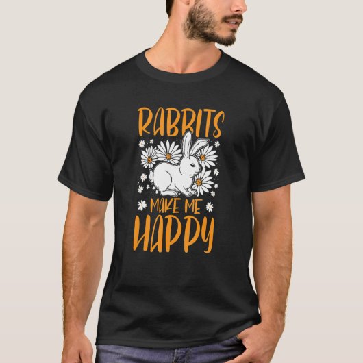 ウサギのウサギは私を幸せなバニーにする Tシャツ (正面)