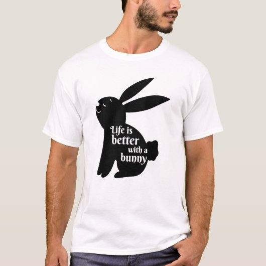 ウサギの生活はウサギの生活より良い Tシャツ (正面)