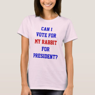 ウサギを大統領に選出するぞ! 政治ジョーク Tシャツ