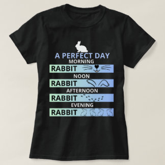 ウサギ愛好家のための完璧な日 – Bunny Tシャツ