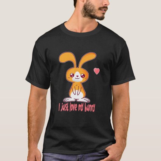 ウサギ私はちょうど私のバニーを愛している Tシャツ (正面)