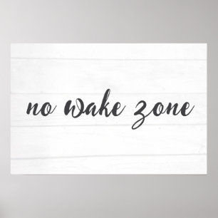 ウッドの「No Wake Zone」テキスト ポスター