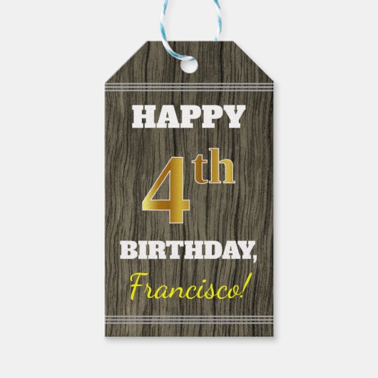 ウッドフェイク、フェイク金ゴールド4歳の誕生日+名前をカスタムする ギフトタグ (正面)