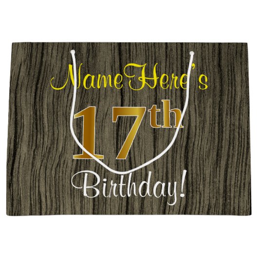 ウッドルックフェイク、フェイク金ゴールド17番目の誕生日+名前 ラージペーパーバッグ (正面)