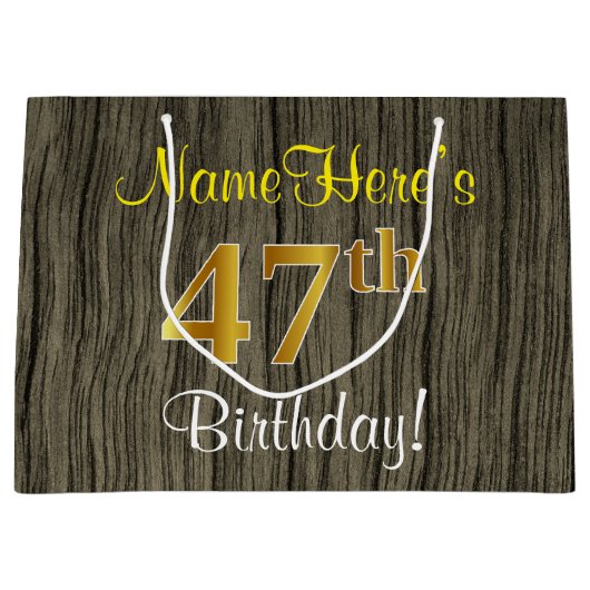 ウッドルックフェイク、フェイク金ゴールド47番目の誕生日+名前 ラージペーパーバッグ (正面)