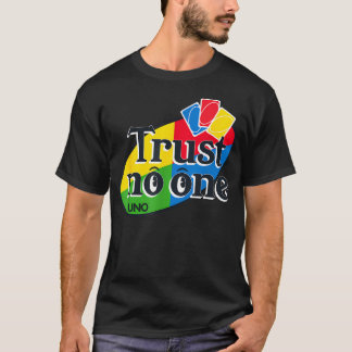ウノ - 誰も信じるな Tシャツ