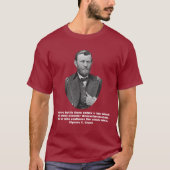 ウリッセースS.グラントの引用 Tシャツ (正面)