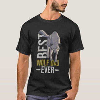 ウルフ最高のパパエバー引用文のためにあなたウルフパパ Tシャツ