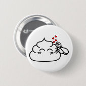 ウンチイン・ラブ – Brootsch the PooPoo 缶バッジ (正面&裏面)