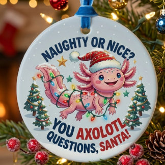 ウーパールーパーサンタのオーナメント - You Axolotl Questions Fun セラミックオーナメント