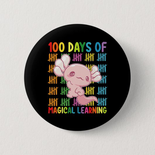 ウーパールーパー学校 魔法の学習 100日 缶バッジ (正面)