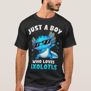 ウーパールーパー かわいい ダビングTシャツ Axolotl Kawaii Just A Boy W Tシャツ
