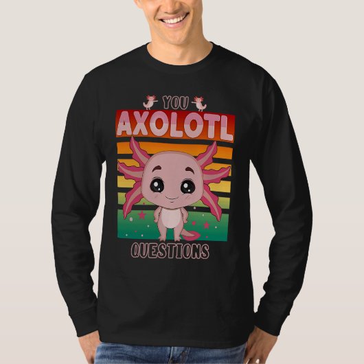 ウーパールーパー かわいい ピンクのウーパールーパーの質問 Tシャツ (正面)