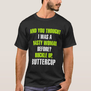ウーピ·ユー·ゴール考えドバーグは女性扱いにくバターだった Tシャツ