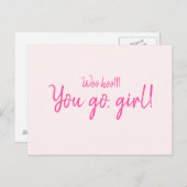 "ウーホー行く、女の子"やる気を起こさせる引用文ホットピンク ポストカード (正面/裏面)