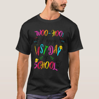 ウーHoo Happy学校先生学生Cの最終日 Tシャツ