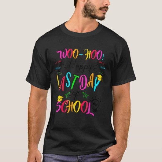 ウーHoo Happy学校先生学生Cの最終日 Tシャツ (正面)