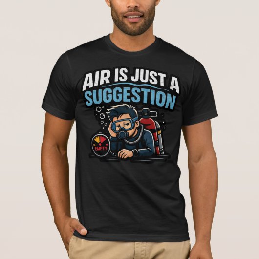 エアはただの提案 – 面白いスキューバダイバーTシャツ Tシャツ (正面)