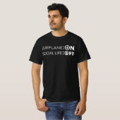 エアプランモード オン ソーシャルライフ オフ Tシャツ (正面フル)