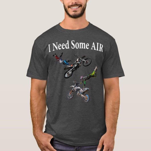 エアモトクロスのトリックおもしろいギフトが必要 Tシャツ (正面)