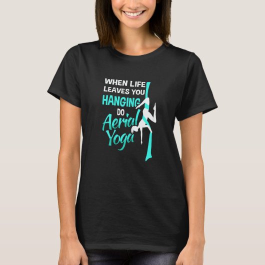 エアリアルシルクダンサーとエアリアルヨガの女性 Tシャツ (正面)