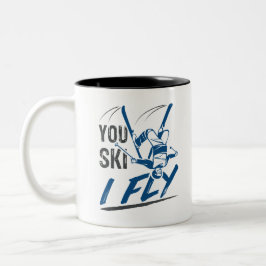 エアリアルスキーフリースタイルスキーYou Ski I Fly ツートーンマグカップ