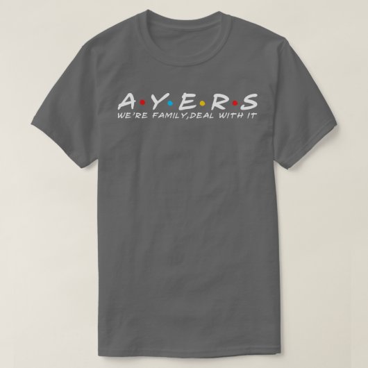 エアーズファミリーエアーズ姓エアーズ姓の姓 Tシャツ (デザイン正面)