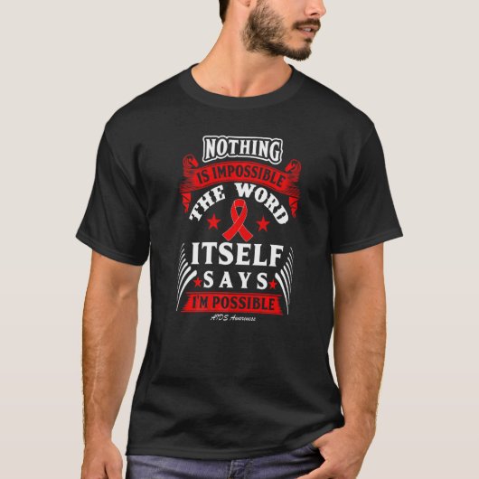 エイズ啓発 Nothing Is Impossible Tシャツ (正面)