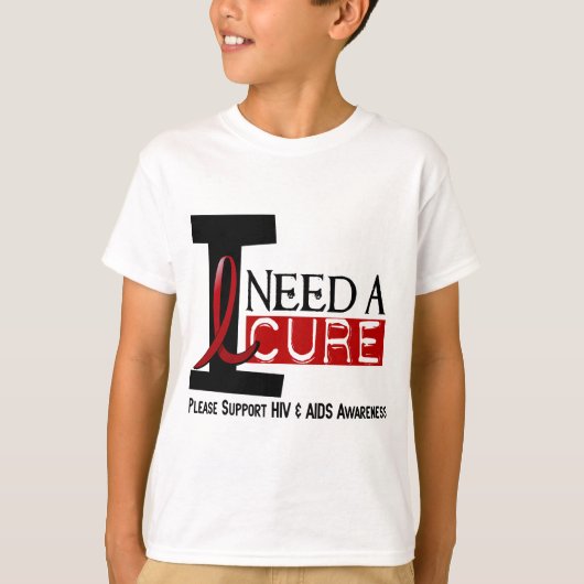 エイズ/HIV私は治療1を必要とします Tシャツ (正面)