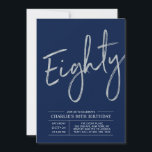 エイティ | モダンシルバーブラシ 80歳の誕生日パーティー 招待状<br><div class="desc">このシンプルでスタイリッシュな80歳の誕生日パーティーの招待状で、特別な日を祝いましょう。このデザインは、ネイビーブルーの背景にブラシスクリプトの「Eighty」を特徴とし、清潔なレイアウトを採用しています。テキストと背景色をカスタマイズできます。私のショップBaraBomDesignでは、他にも多くのデザインとパーティー用品が利用可能です。</div>