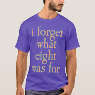 エイトって何だったっけ レトロなデザイン Tシャツ