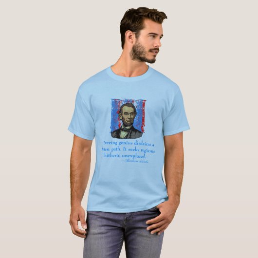 エイブラハム・リンカーンの天才引用文 Tシャツ (正面フル)