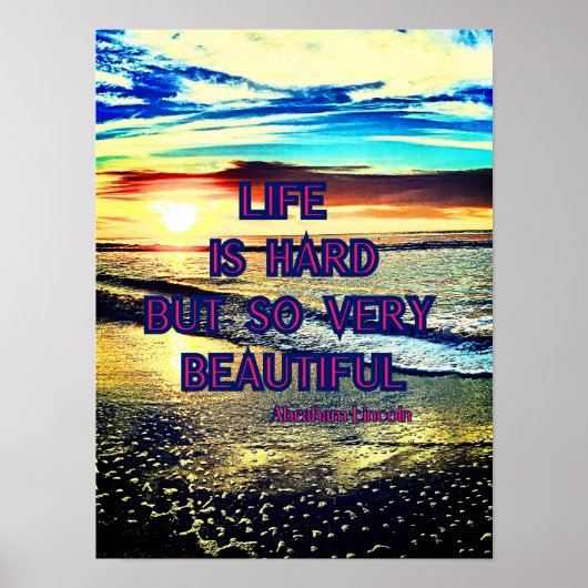 エイブラハム・リンカーンの「人生は懸命」引用文 ポスター (正面)