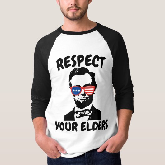 エイブラハム・リンカーン　年長者を敬え Tシャツ (正面)