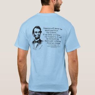 エイブラハム・リンカーン-私達自身を破壊して下さい Tシャツ