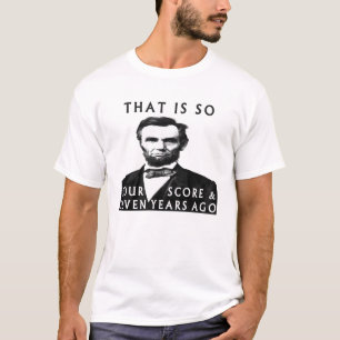 エイブ・リンカーン,4点7年 Tシャツ