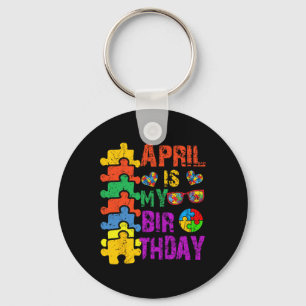 エイプリルは私の誕生日Yesは全体の月の自閉症Aw キーホルダー