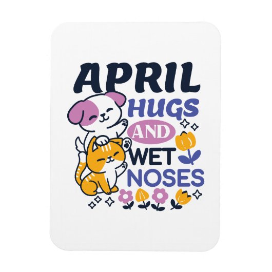 エイプリルハグとウェットノーズ – かわいい犬と猫のアート マグネット (縦)