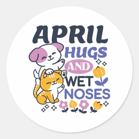 エイプリルハグとウェットノーズ – かわいい犬と猫のアート ラウンドシール (正面)