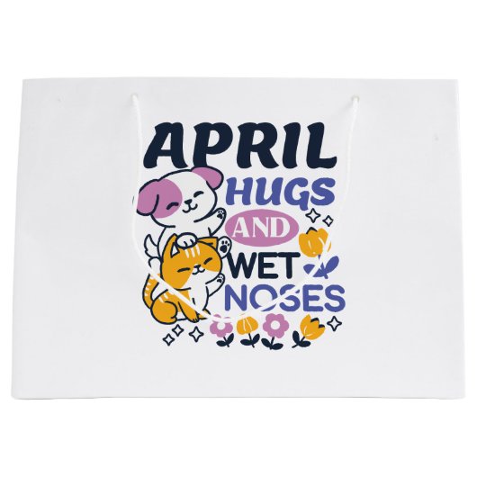 エイプリルハグとウェットノーズ – かわいい犬と猫のアート ラージペーパーバッグ (正面)